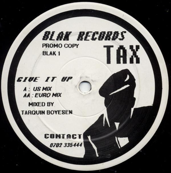 Tax - Give It Up