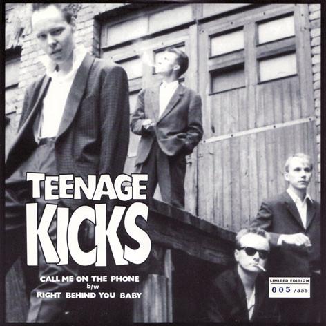 Teenage Kicks (2) - Call Me On The Phone