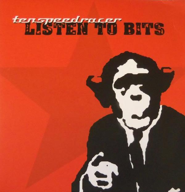 Ten Speed Racer - Listen To Bits