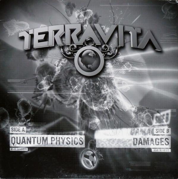 Terravita - Quantum Physics / Damages