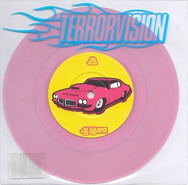 Terrorvision - D'Ya Wanna Go Faster?