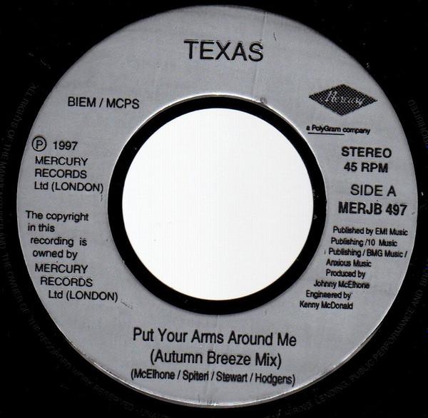 Texas - Put Your Arms Around Me