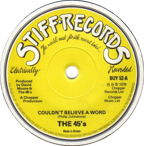 The 45's (2) - Couldn't Believe A Word