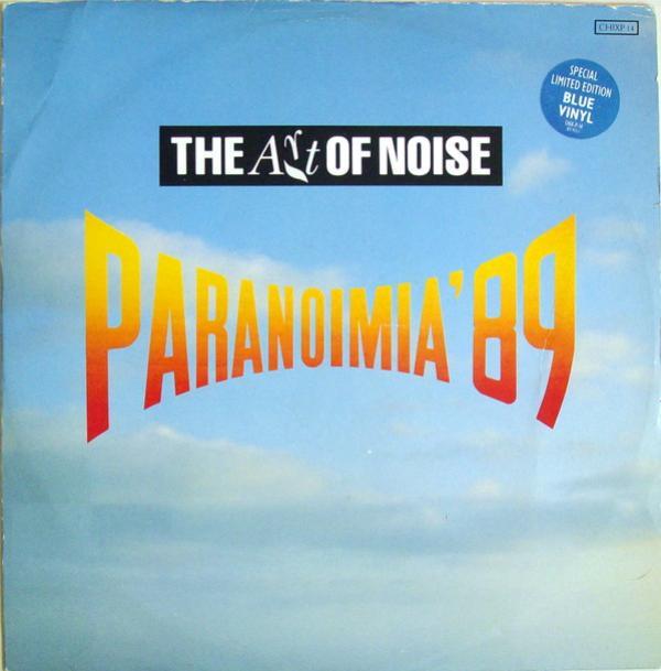 The Art Of Noise - Paranoimia '89