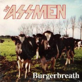 The Assmen - Burgerbreath