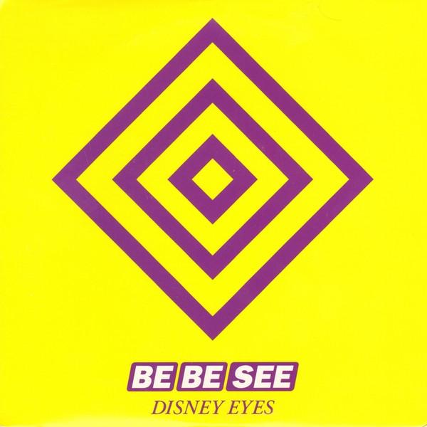 The Be Be See - Disney Eyes