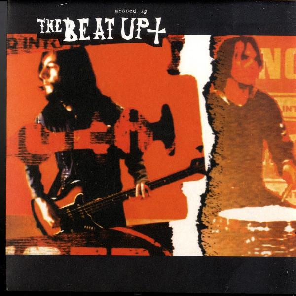 The Beat Up - Messed Up
