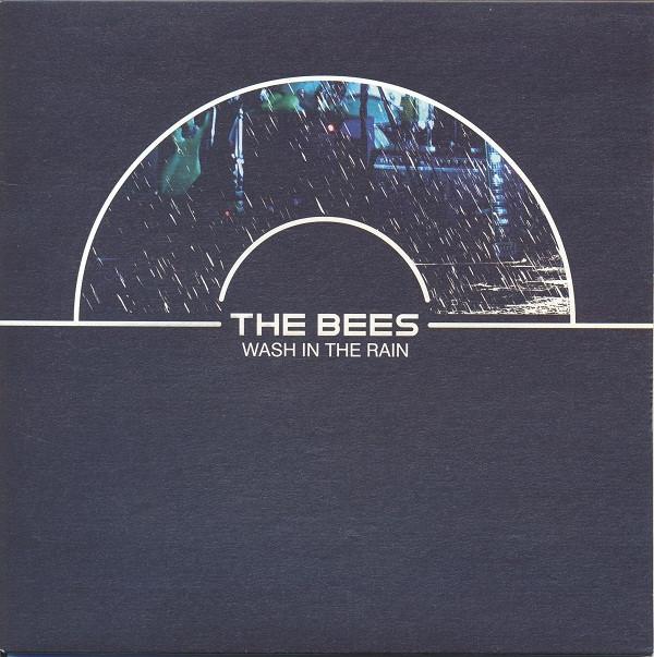 The Bees - Wash In The Rain