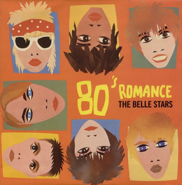 The Belle Stars - 80's Romance