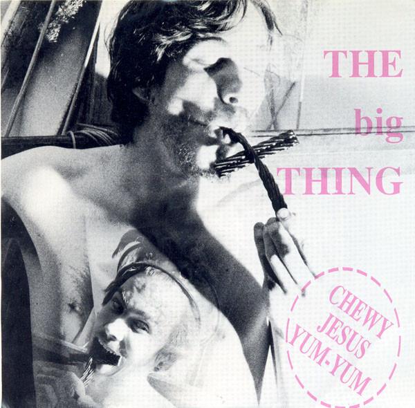 The Big Thing - Chewy Jesus Yum-Yum
