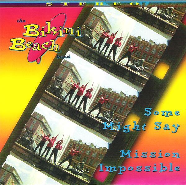 The Bikini Beach Band - Some Might Say / Mission Impossible