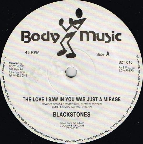 The Blackstones - The Love I Saw In You Was Just A Mirage / Midnight Rendezvous