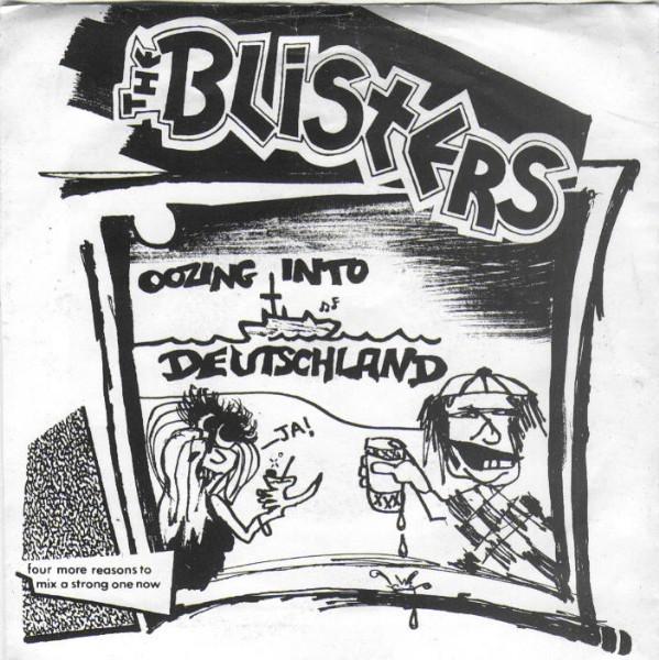 The Blisters (2) - Oozing Into Deutschland