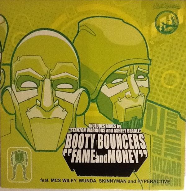 The Booty Bouncers - Fame And Money