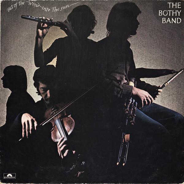 The Bothy Band - Out Of The Wind Into The Sun