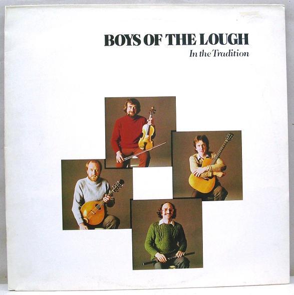 The Boys Of The Lough - In The Tradition