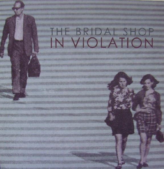 The Bridal Shop - In Violation