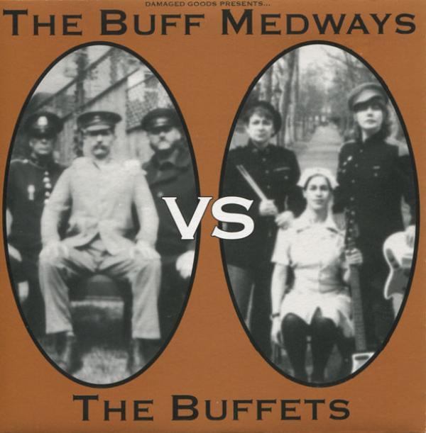 The Buffets, The Buff Medways - The Buff Medways Vs The Buffets