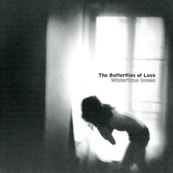 The Butterflies Of Love - Wintertime Queen