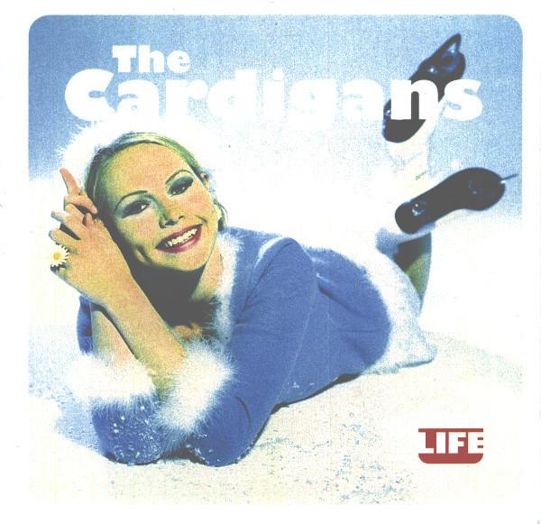 The Cardigans - Life