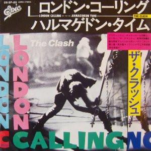 The Clash - ロンドン・コーリング = London Calling / ハルマゲン・タイム = Armagideon Time