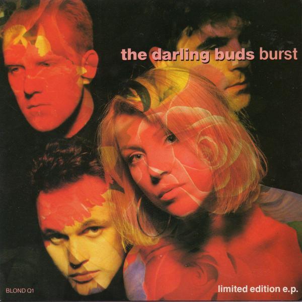 The Darling Buds - Burst