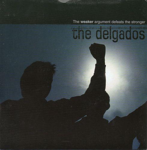 The Delgados - The Weaker Argument Defeats The Stronger