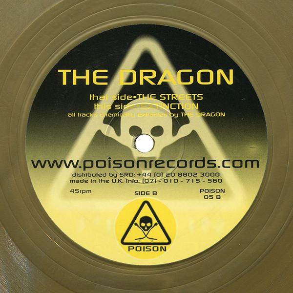 The Dragon - The Streets / Extinction