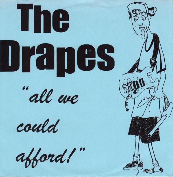 The Drapes - All We Could Afford
