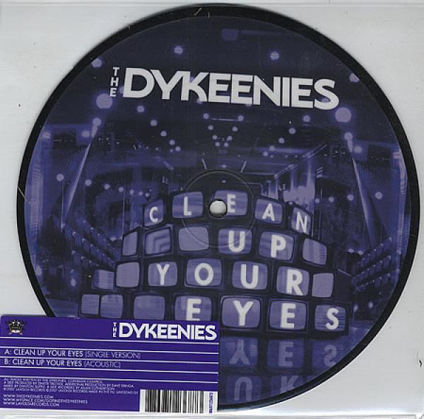 The Dykeenies - Clean Up Your Eyes