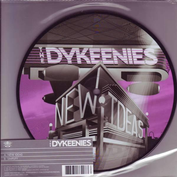 The Dykeenies - New Ideas