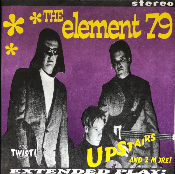 The Element 79 - Upstairs And 2 More!
