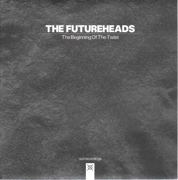 The Futureheads - The Beginning Of The Twist