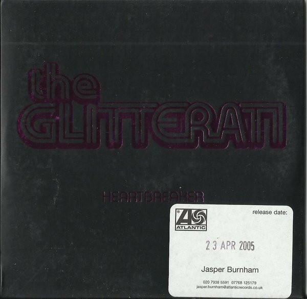 The Glitterati - Heartbreaker