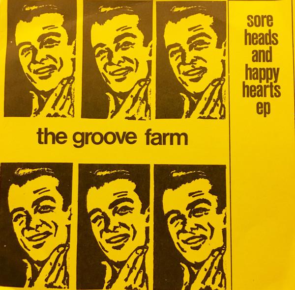 The Groove Farm - Sore Heads And Happy Hearts EP