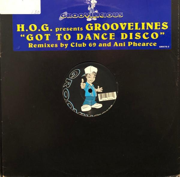 The Groovelines, House Of Glass - Got To Dance Disco