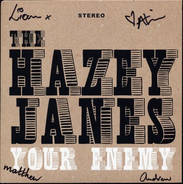 The Hazey Janes - Your Enemy
