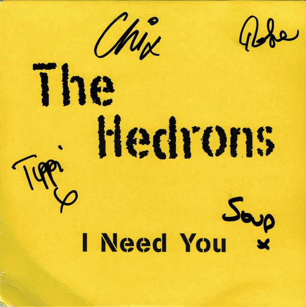 The Hedrons - I Need You