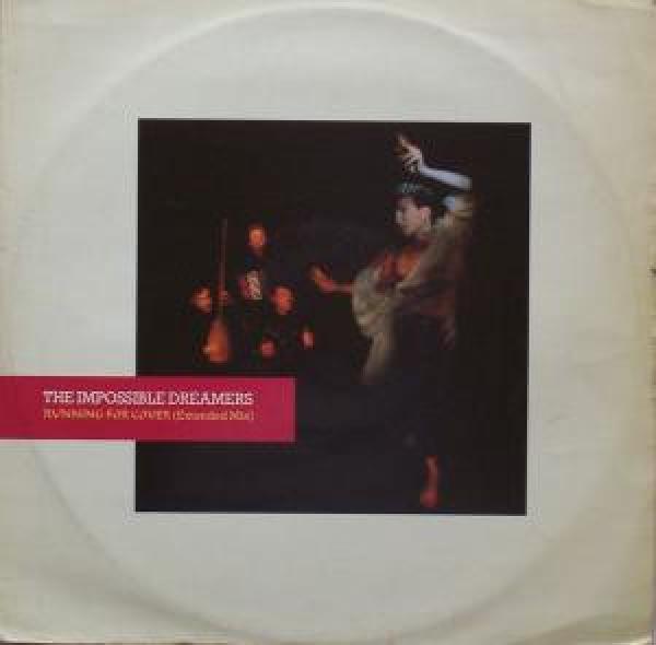 The Impossible Dreamers - Running For Cover