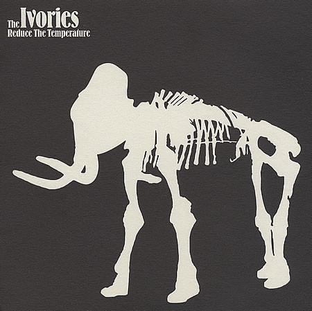 The Ivories (2) - Reduce The Temperature