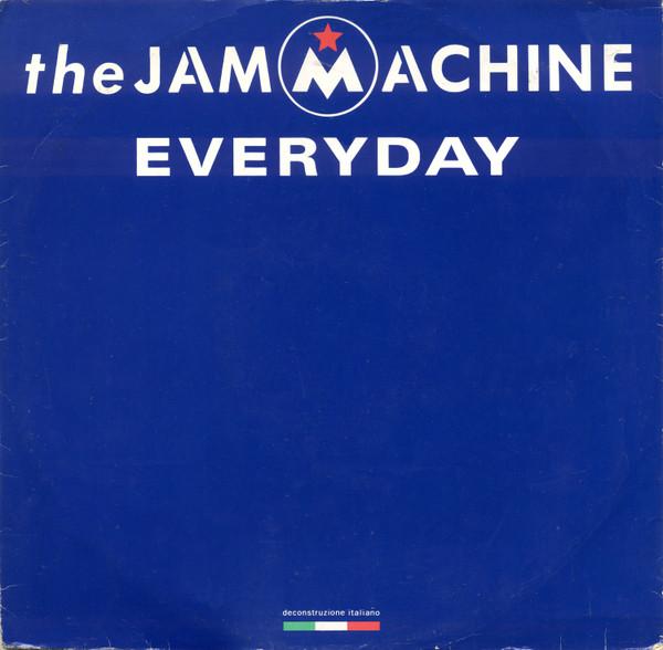 The Jam Machine - Everyday