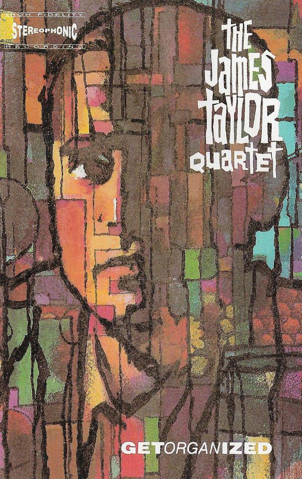 The James Taylor Quartet - Get Organized