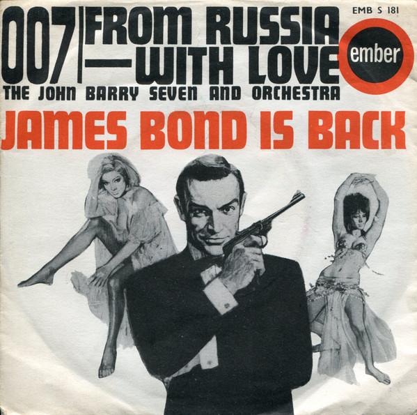 The John Barry Seven And Orchestra - 007 / From Russia With Love