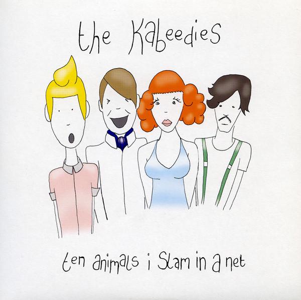 The Kabeedies - Ten Animals I Slam In A Net
