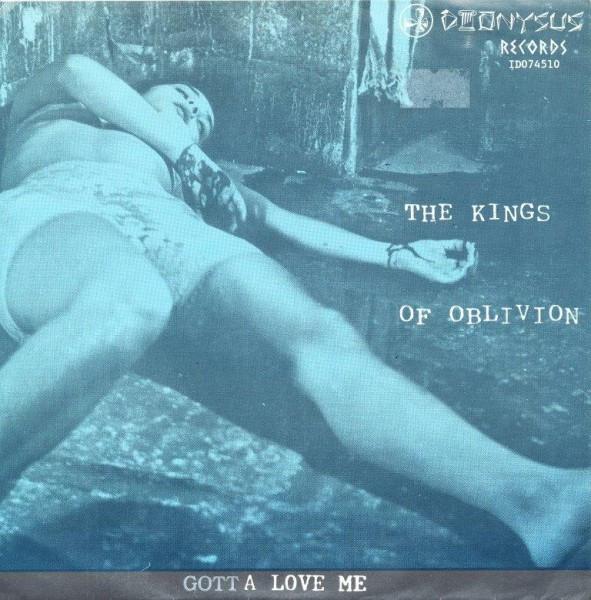 The Kings Of Oblivion - Gotta Love Me