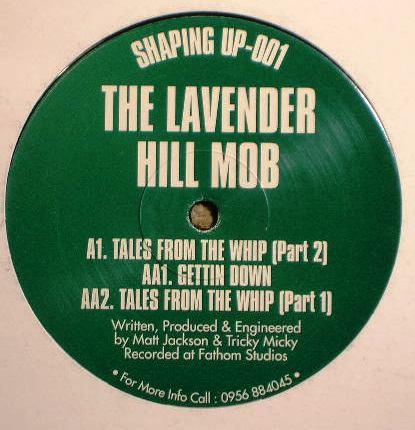 The Lavender Hill Mob - Tales From The Whip