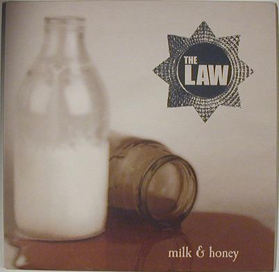 The Law - Milk & Honey