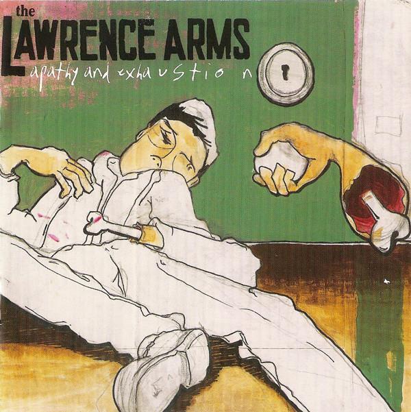 The Lawrence Arms - Apathy And Exhaustion