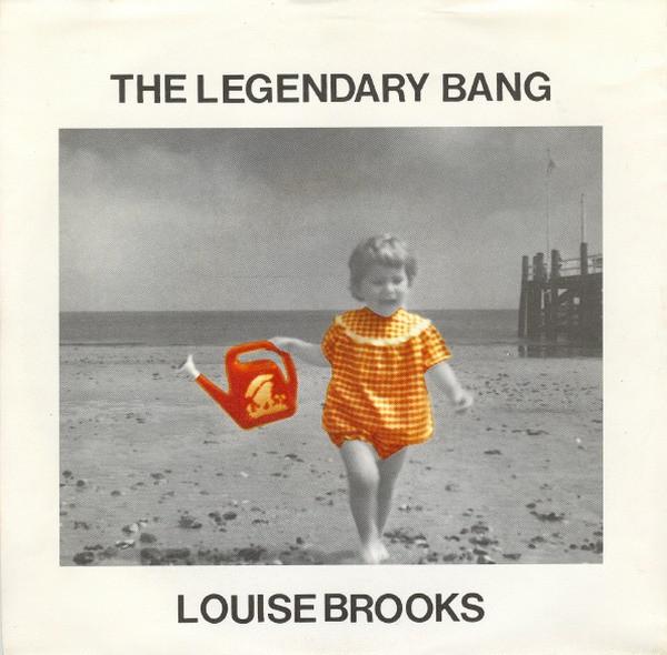 The Legendary Bang - Louise Brooks