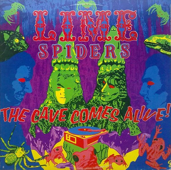 The Lime Spiders - The Cave Comes Alive!